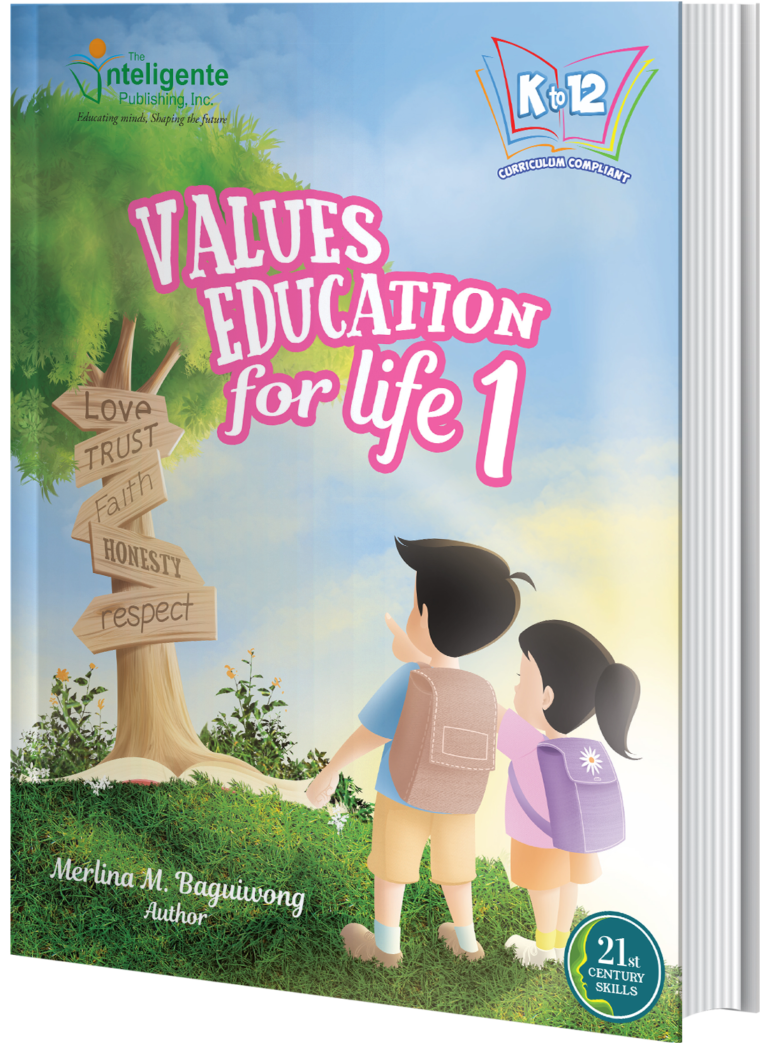 Values Education For Life 1 2017 The Inteligente Publishing Inc