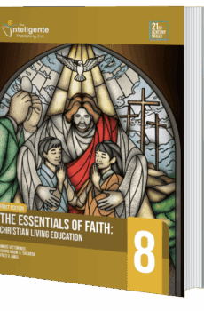 The Essentials of Faith: Christian Living Education 8