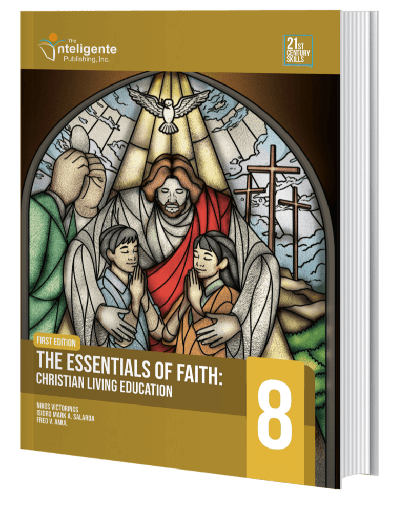 The Essentials of Faith: Christian Living Education 8