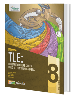 TLE: Fundamental Life Skills For 21st-century Learners 8