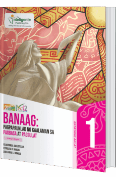 Banaag: Pagpapaunlad Ng Kaalaman Sa Pagbasa at Pagsulat 1
