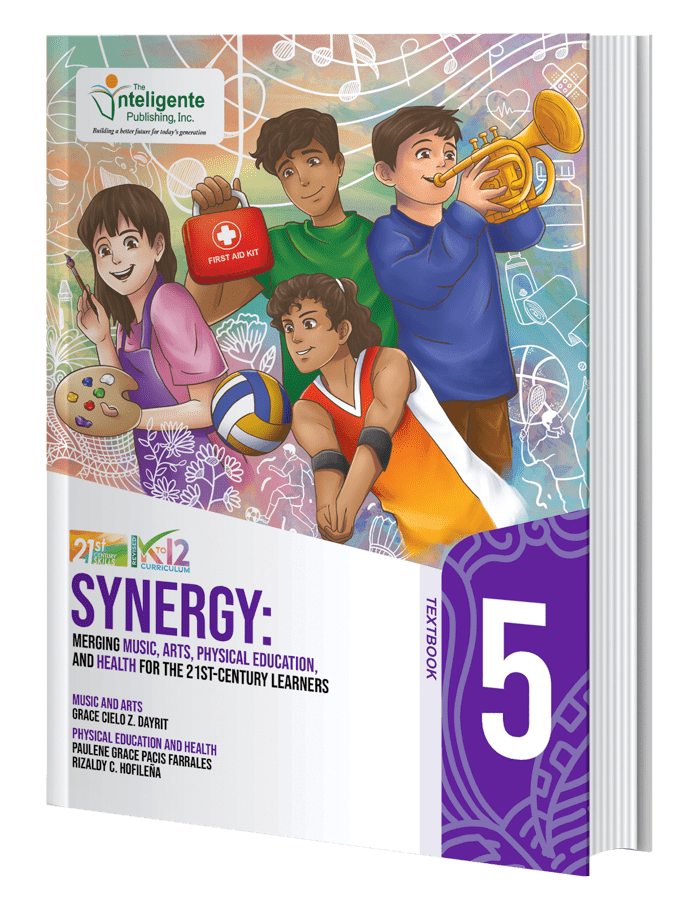 Synergy: Merging Music, Arts, Physical Education, and Health for the 21st-Century Learners 5