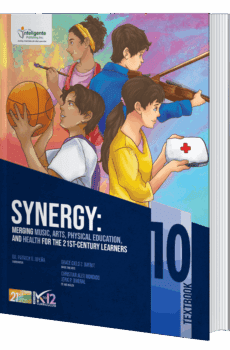 Synergy: Merging Music, Arts, Physical Education, and Health for the 21st-Century Learners 10