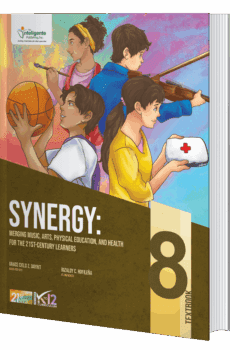 Synergy: Merging Music, Arts, Physical Education, and Health for the 21st-Century Learners 8